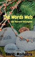 The Words Web: Get Yourself Entangled