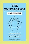 Enneagram Made Simple A No Nonsense Guide to Using the Enneagram for Growth & Awareness
