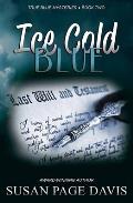 Ice Cold Blue: True Blue Mysteries