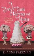 A Bride's Guide to Marriage and Murder: A Countess of Harleigh Mystery