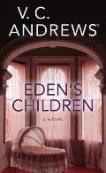 Eden's Children: The Eden Series