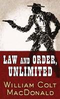 Law and Order, Unlimited: A Gregory Quist Story