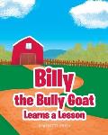 Billy the Bully Goat Learns a Lesson