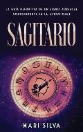 Sagitario: La gu?a definitiva de un signo zodiacal sorprendente en la astrolog?a