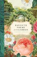 Favorite Poems for the Garden A Gardeners Collection