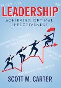 Leadership: Achieving Optimal Effectiveness
