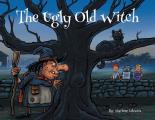 The Ugly Old Witch