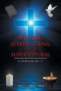 Baptism, Superstitions, and the Supernatural: A Caribbean Perspective