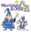 Mortimer & Ollie