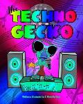 The Techno Gecko