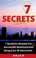 7 Secrets