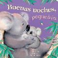 Tender Moments: Buenas Noches, Peque??n - Good Night Little One (Spanish Edition)