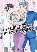 Im a Wolf but My Boss is a Sheep Volume 2