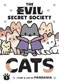 Evil Secret Society of Cats Volume 1