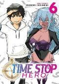 Time Stop Hero Vol. 6