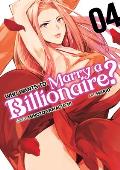 Who Wants to Marry a Billionaire Volume 4