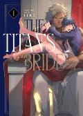 Titans Bride Volume 1