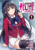 Classroom of the Elite Horikita Manga Volume 1