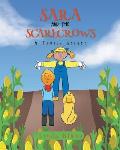 Sara and the Scarecrows: A Family Secret