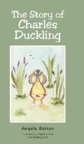 The Story of Charles Duckling