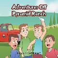 Adventures Off Pyramid Ranch