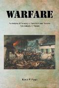 Warfare: An Analysis of Campaigns, Operations and Theories from Antiquity to Present