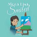 Mona Lisa Smiled