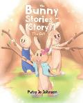 The Bunny Stories - Story 1: The Gift