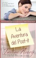 La Aventura del Post-it: Una Breve Novela de Romance acerca de un Amor Perdido y Vuelto a Encontrar