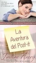 La Aventura del Post-it: Una Breve Novela de Romance acerca de un Amor Perdido y Vuelto a Encontrar