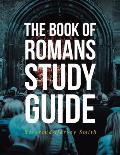 The Book of Romans Study Guide