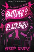 Butcher & Blackbird Ruinous Love Trilogy
