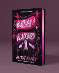 Butcher & Blackbird Collector's Edition