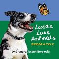 Lucas Luvs Animals from A to Z