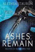 Ashes Remain: Book Two
