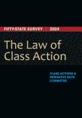 The Law of Class Action: Fifty-State Survey 2024