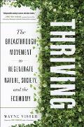 Thriving: The Breakthrough Movement to Regenerate Nature, Society, and the Economy