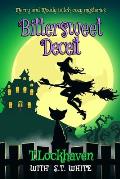 Merry and Moody Witch Cozy Mysteries: Bittersweet Deceit