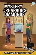 Ava & Carol Detective Agency: The Mystery of the Pharaoh's Diamonds