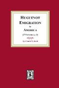Huguenot Emigration to America