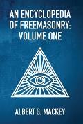 An Encyclopedia Of Freemasonry Vol 1