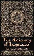 The Alchemy Of Happiness Hardcover