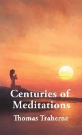 Centuries of Meditations HARDCOVER