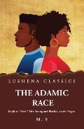 The Adamic Race Reply to Ariel, Drs. Young and Blackie, on the Negro