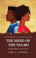 The Mind of the Negro An Intellectual History of Afro-Americans