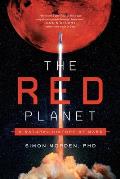 Red Planet A Natural History of Mars