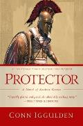 Protector A Novel of Ancient Greece