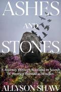 Ashes & Stones