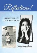 Reflections!: Looking in the Mirror