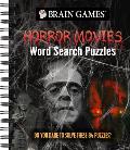 Brain Games - Horror Movies Word Search Puzzles: Do You Dare to Solve These 84 Puzzles?